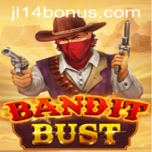 Discover the Thrilling World of BanditBust with JL14 BONUS