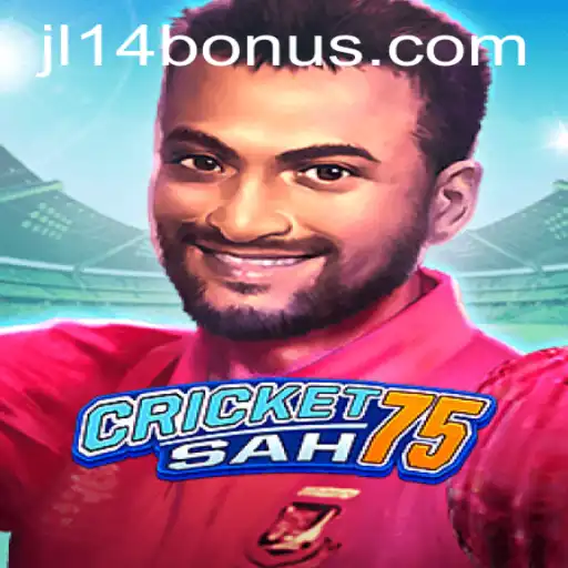 Exploring the Dynamic World of CricketSah75 and the Exciting JL14 BONUS Feature